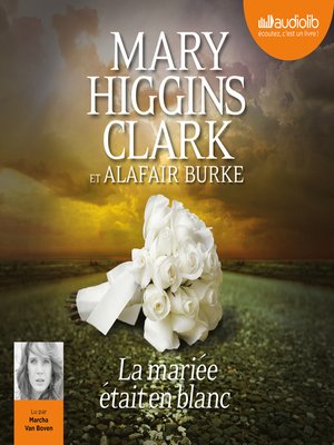 cover image of La mariée était en blanc